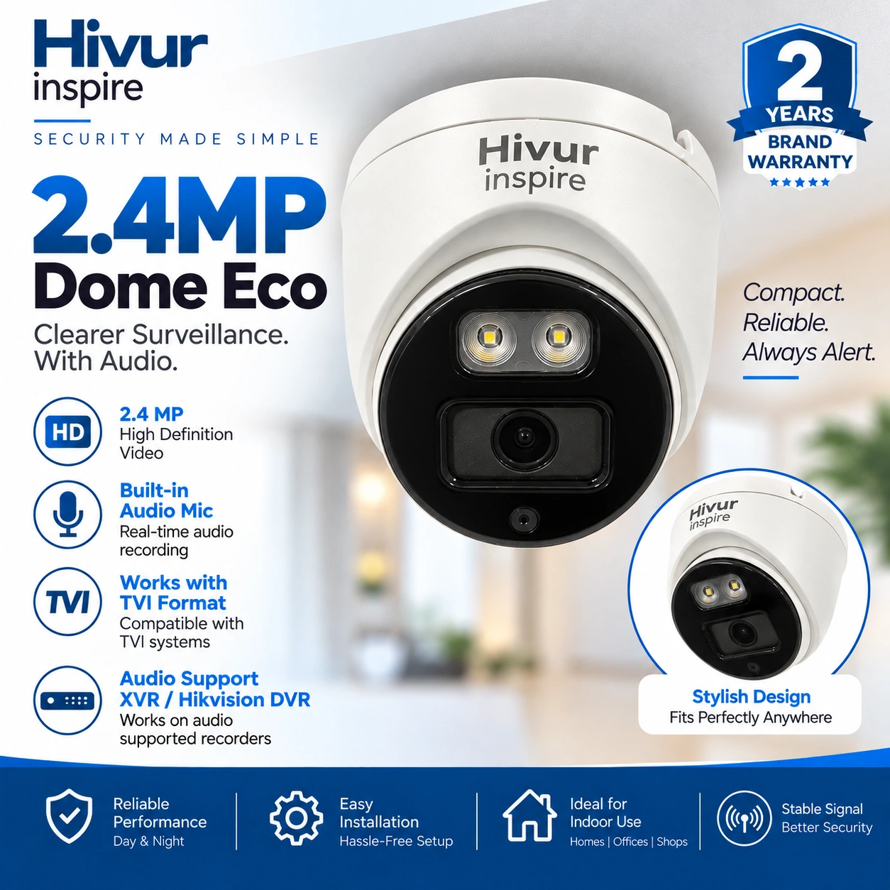 HIVUR Dome CCTV Camera with Built-in Microphone